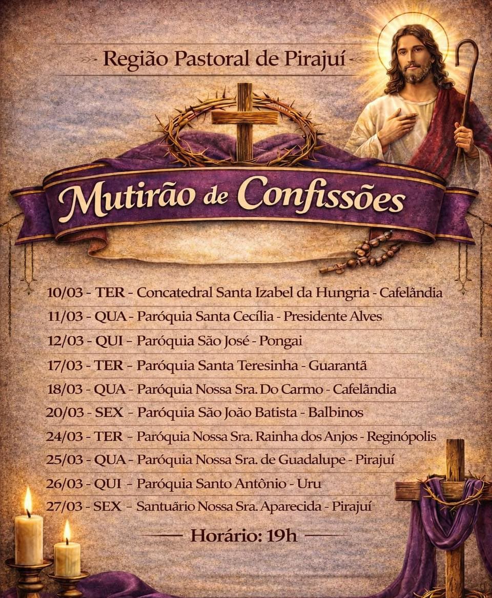 Mutirão de Confissões – Região Pastoral de Pirajuí