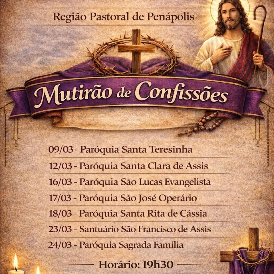 Mutirão de Confissões – Região Pastoral de Penápolis